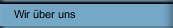 Wir &uuml;ber uns